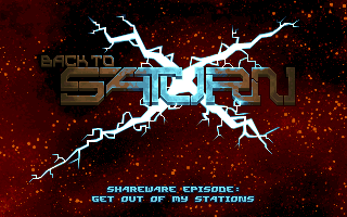 TITLEPIC for Back to Saturn X E1: Get Out Of My Stations